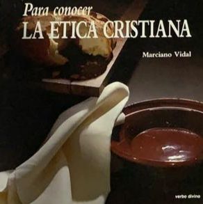 Para conocer la ética cristiana