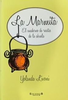 La Marmita: El cuaderno de recetas de la abuela