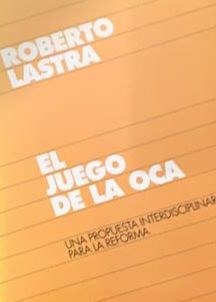 El juego de la oca: Una propuesta interdisciplinar para la reforma