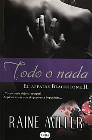 Todo o nada: El affaire Blackstone II