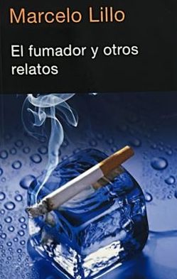 El fumador y otros relatos