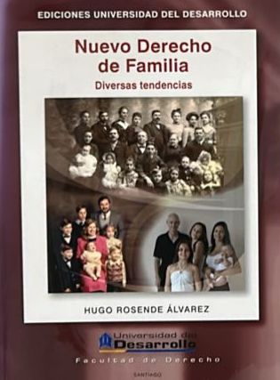 Nuevo Derecho de Familia: Diversas tendencias
