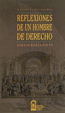 Reflexiones de un hombre de derecho