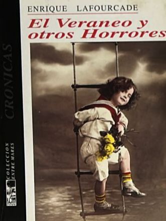 El veraneo y otros horrores