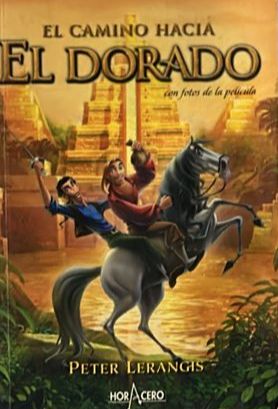 El camino hacia El Dorado