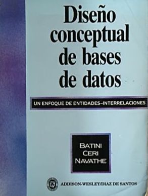 Diseño conceptual de bases de datos: Un enfoque de entidades-interrelaciones