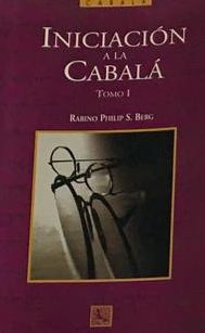 Iniciación a la Cábala (Tomo I)