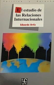 El estudio de las Relaciones Internacionales