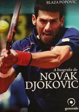 A biografia de Novak Djokovic