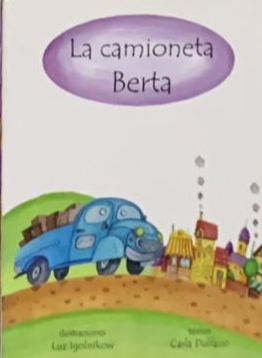 La camioneta Berta / Tapa Dura