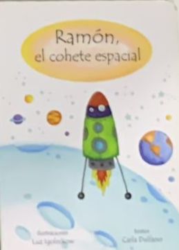 Ramón, el cohete espacial / Tapa Dura