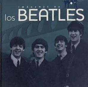 Imágenes de los Beatles / Tapa Dura