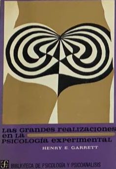 Las grandes realizaciones en la psicología experimental