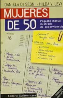 Mujeres de 50: Pequeño manual ilustrado de supervivencia 