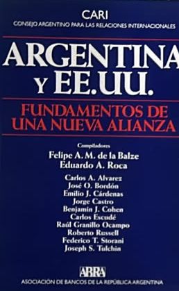 Argentina y EE.UU.: Fundamentos de una nueva alianza