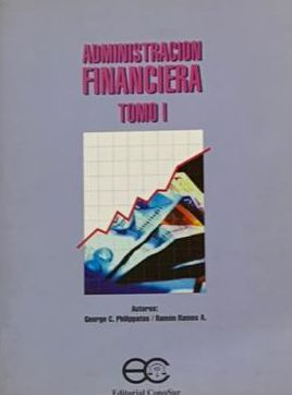 Administración financiera. Tomo I