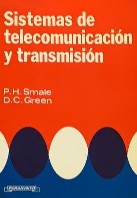 Sistemas de telecomunicación y transmisión