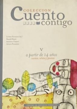 Colección Cuento contigo: A partir de 14 años (cuentos, relatos y poemas)