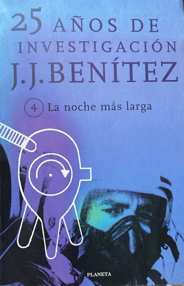 25 años de investigación 4: La noche más larga