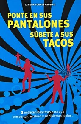 Ponte en sus pantalones, súbete a sus tacos