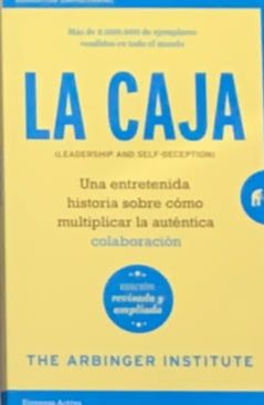 La caja: Una entretenida historia sobre cómo multiplicar la auténtica colaboración