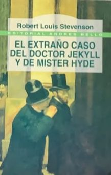 El extraño caso del doctor Jekyll y de Mister Hyde