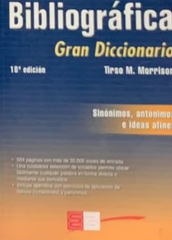 Bibliográfica: Gran Diccionario — Sinónimos, antónimos e ideas afines, 18.ª edición