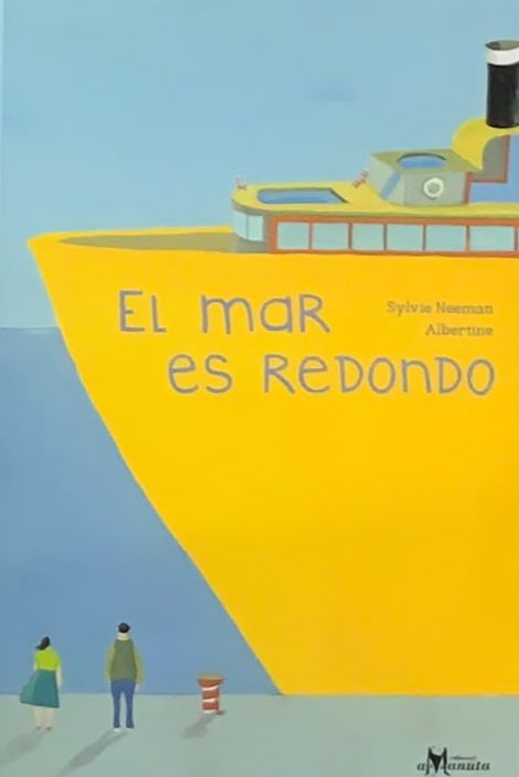 El mar es redondo / Tapa Dura