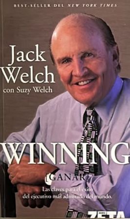 Winning (Ganar): Las claves para el éxito del ejecutivo más admirado del mundo