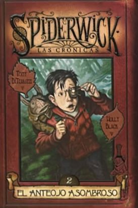 Las crónicas de Spiderwick 2: El anteojo asombroso