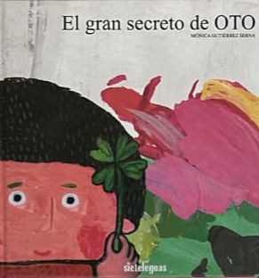 El gran secreto de Oto / Tapa Dura