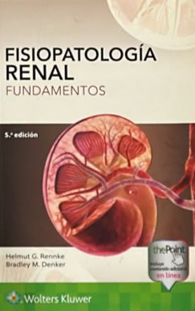 Fisiopatología renal: Fundamentos