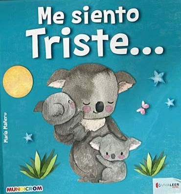 Me siento triste... / Tapa Dura