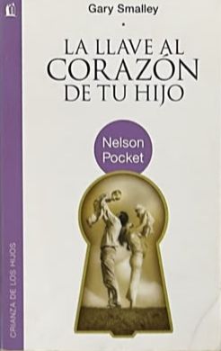 La llave al corazón de tu hijo