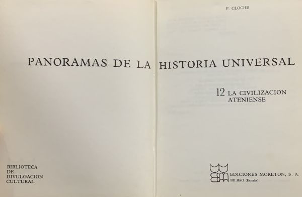 Panoramas de la historia universal 12: La civilización ateniense / Tapa Dura