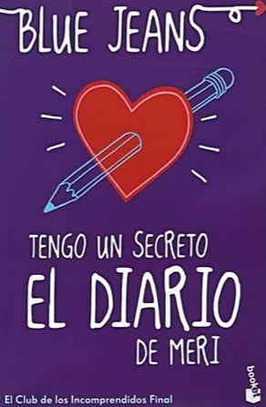 Tengo un secreto: El diario de Meri. El Club de los Incomprendidos Final