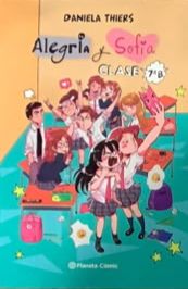 Alegría y Sofía: Clase 7° B