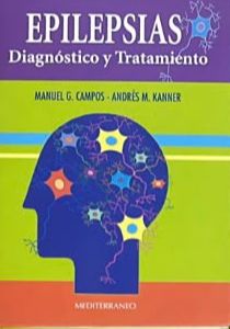 Epilepsias: Diagnóstico y tratamiento / Tapa Dura