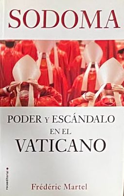 Sodoma: Poder y escándalo en el Vaticano