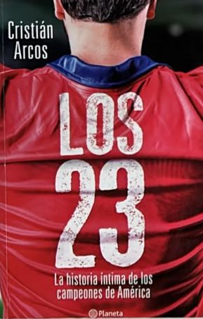 Los 23: La historia íntima de los campeones de América