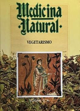 Medicina Natural 7: Vegetarismo / Tapa Dura