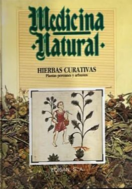 Medicina Natural 4: Hierbas curativas / Tapa Dura