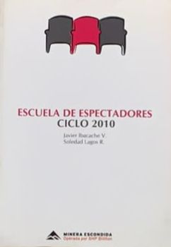 Escuela de espectadores: Ciclo 2010