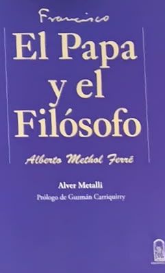 El Papa y el Filósofo