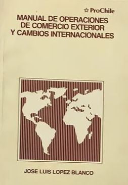 Manual de operaciones de comercio exterior y cambios internacionales