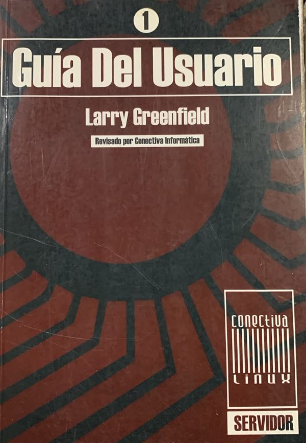 Guía del Usuario 1: Conectiva Linux Servidor