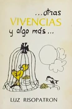 …otras vivencias y algo más…