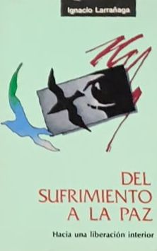 Del sufrimiento a la paz: Hacia una liberación interior