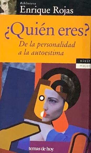 ¿Quién eres?: De la personalidad a la autoestima
