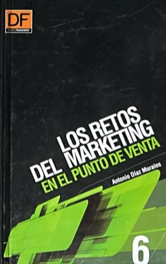 Los retos del marketing, en le punto de venta / Tapa Dura